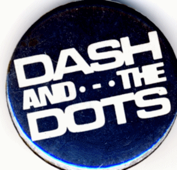 Dash and The Dots
                              Promo Button